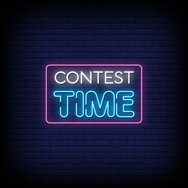 Contest Time Neon Signs Style Text 