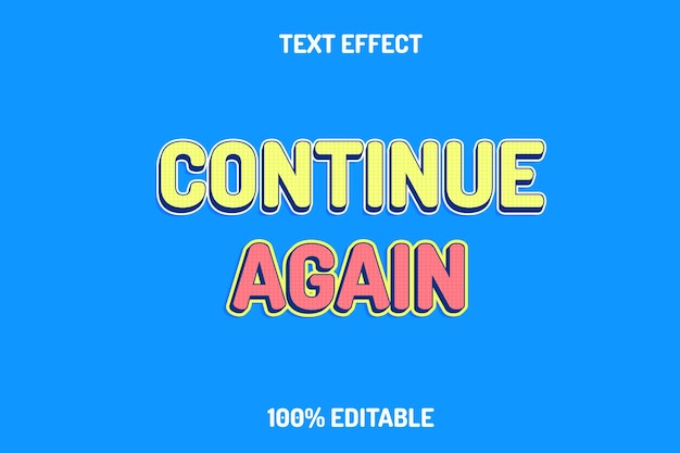 Continue blue editable text effect