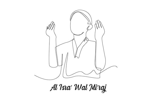 Continuous one line drawing man muslim praying with hands Isra miraj Isra Miraj Islamic events concept Single line draw design vector graphic illustration