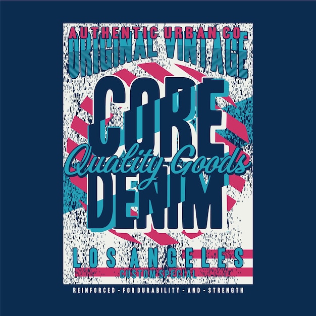 Core denim typography abstract  