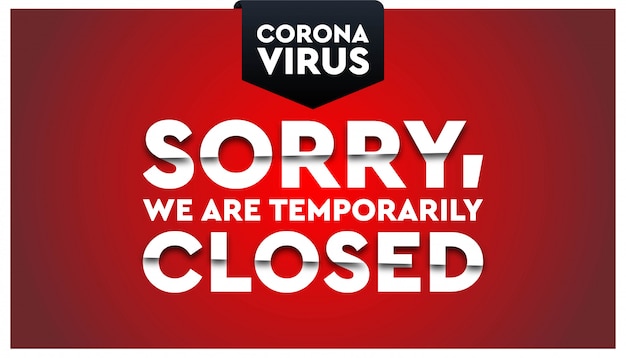 Coronavirus temporarily closed template.