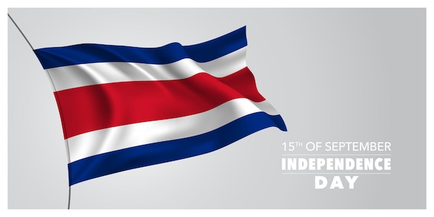 Costa Rica happy independence day greeting card, banner, horizontal vector illustration. Costa Rican holiday 15th of September design element with waving flag as a symbol of independence