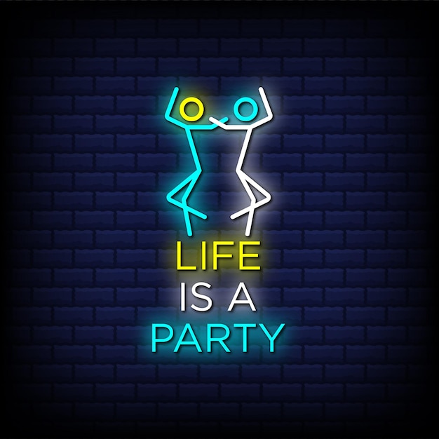 Couple dance concept life is a party neon signs style text