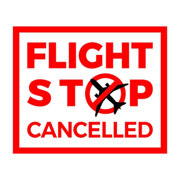 Covid-19 stop flight sign. airplane flight cancelled icon. virus quarantine from Wuhan. covid-19 coronavirus pandemic outbreak in China. isolated vector illustration