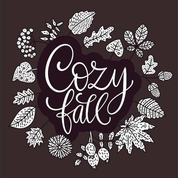 Cozy fall vector illustration Autumn vector lettering card