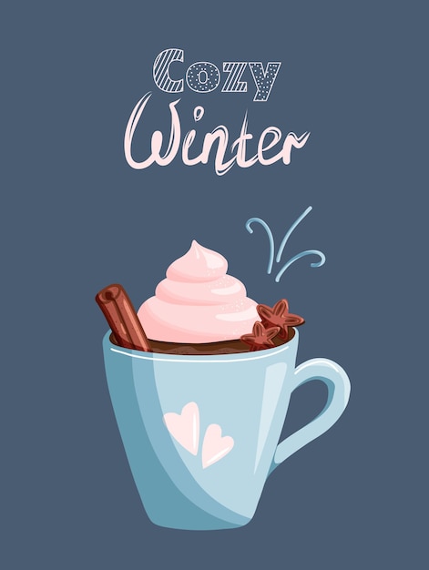 Cozy winter lettering Blue mug with cacao cream star anise and cinnamon stick