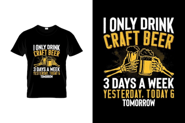 Craft beer TShirt Design or Craft beer poster Design Craft beer Quotes Craft beer Typography