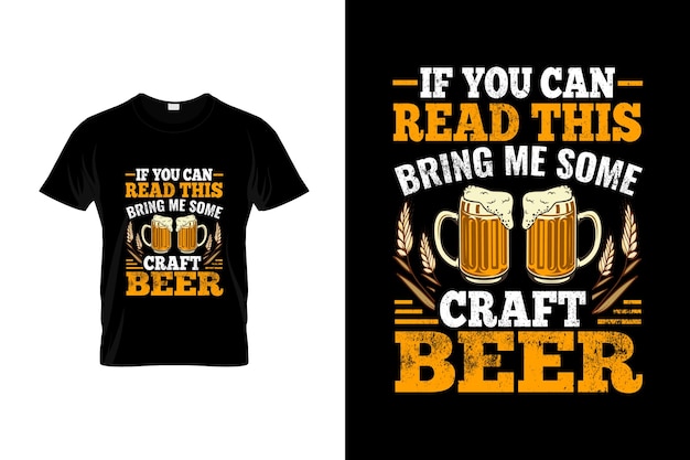 Craft beer TShirt Design or Craft beer poster Design Craft beer Quotes Craft beer Typography