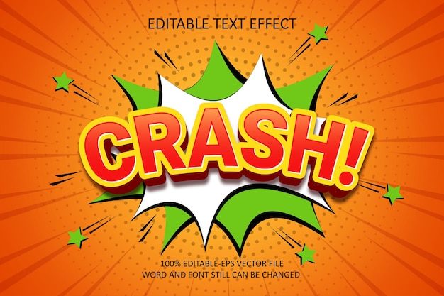 Crash background text effect Editable text effect