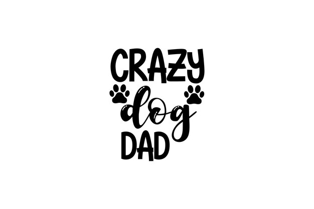 Vector crazy dog dad