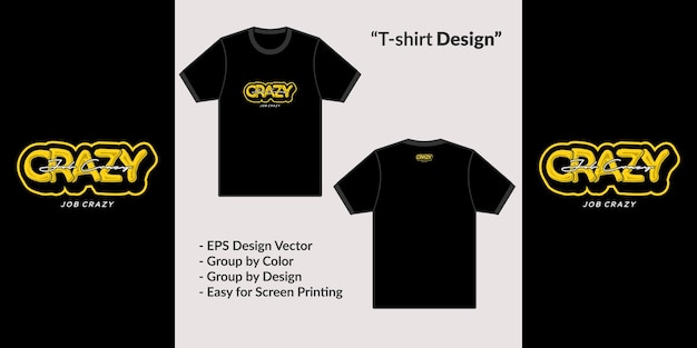 Crazy job. Print-ready black t-shirt design for motivation, hoodie or merchandise design