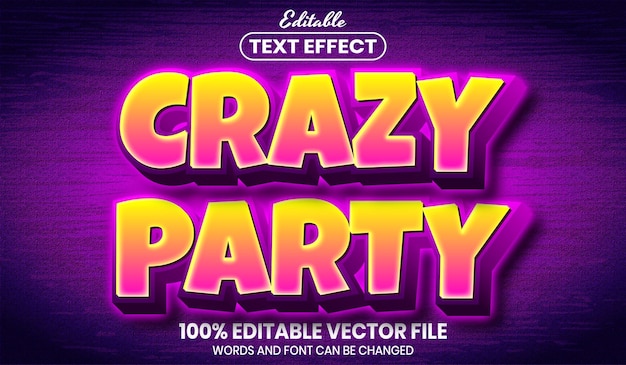 Crazy party text, font style editable text effect