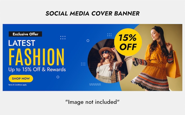 Creative business marketing web banner for Latest fashion sale. social media cover template