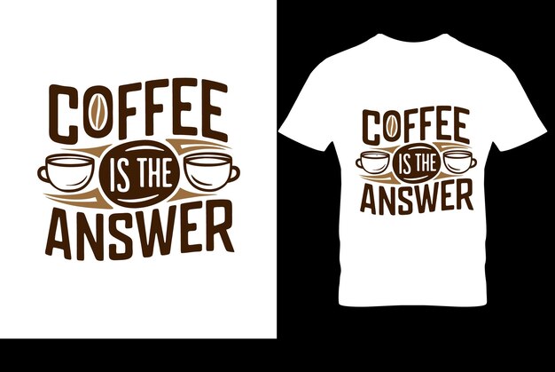 Vector creative coffee tshirt design vector illustration