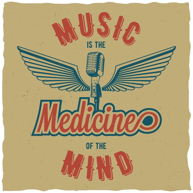 Creative three colored poster with words music is the medicine of the mind