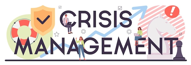 Crisis management typographic header