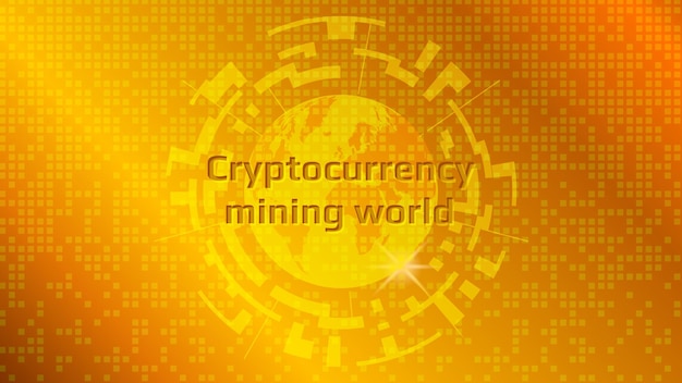 Cryptocurrency mining text on planet earth on a gold background Digital gold Vector EPS10