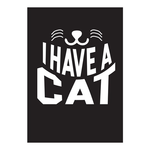 CUSTOM TYPOGRAPHY AND RETRO CAT T SHIRT DESIGN