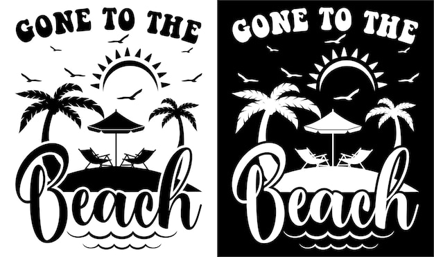 Custom Typography Vector Printable Summer Beach Quote Design