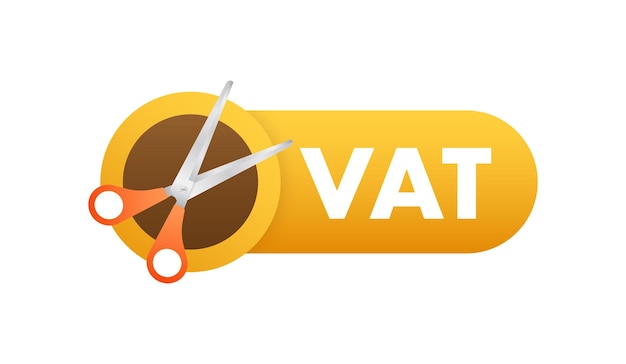 Cut VAT or reduce tax rate Help economic recovery Vector stock illustration