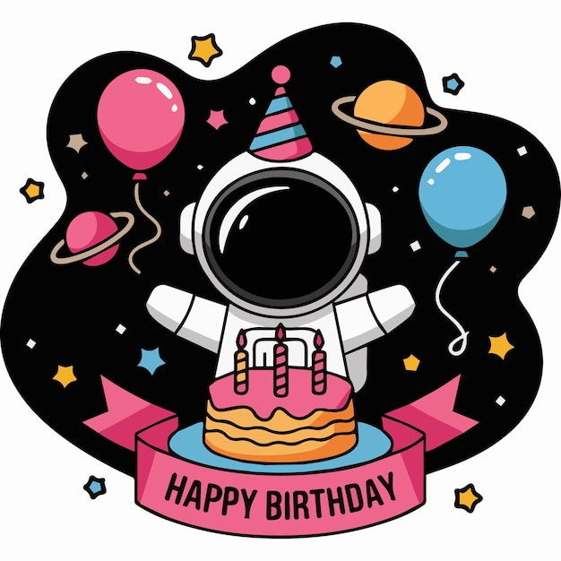 Cute Astronaut Celebrate Birthday Party On Space cartoon style vector illustration