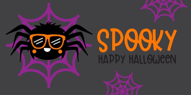 Cute Boy Spider With Orange glasses - Halloween hand drawn on t-shirt design, greeting card or poster design Background Vector Illustration.