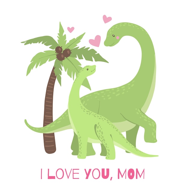 Cute card with Mom and Baby Dinosaur