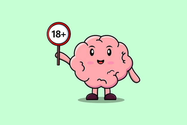 cute cartoon Brain holding 18 plus sign board in vector character illustration