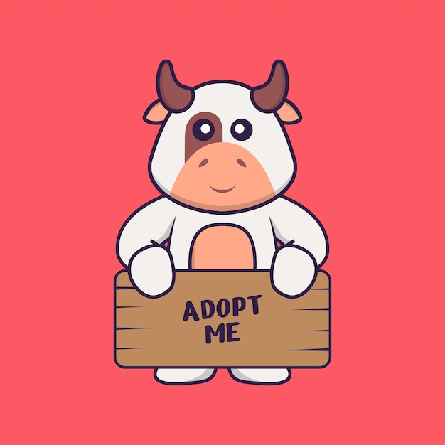 Cute cow holding a poster Adopt me. Animal cartoon concept isolated. Flat Cartoon Style