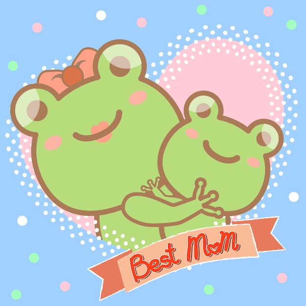 Cute frog parent and child hugging with the words best mom