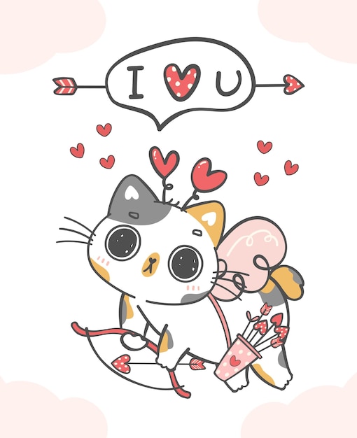 Cute funny curious face Valentine love cupid Calico kitten flying on sky with arrows I love you animal cartoon character doodle hand drawing