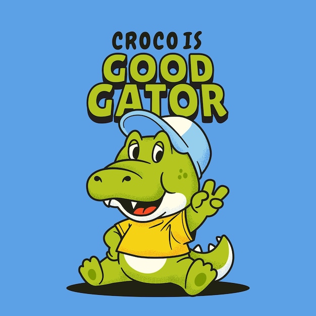 Cute green crocodile illustration with text cartoon vector tshirt design