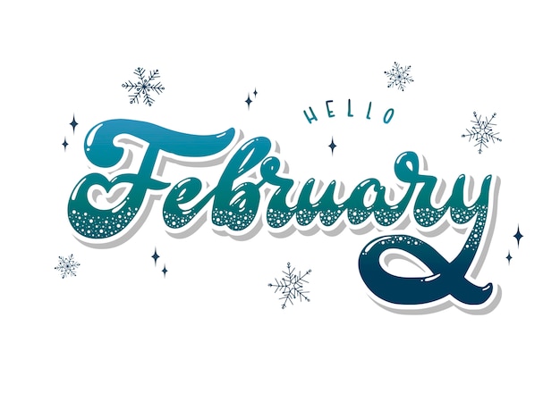 Cute hand lettering quote 'Hello February'