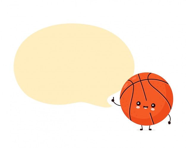 Cute happy smiling basketball ball with speech bubble.