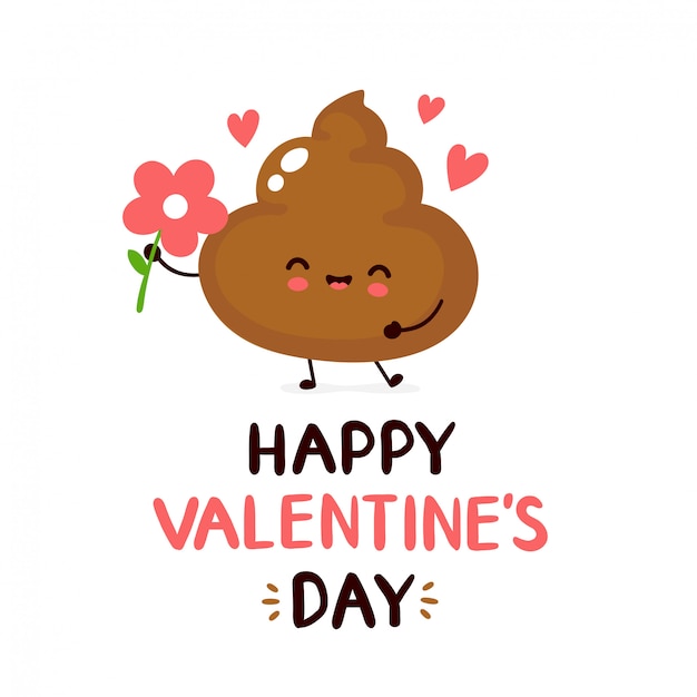 Cute happy smiling poop with flower Valentine's greeting card