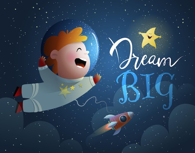 Cute kid astronaut in outer space with spaceship children adventure  Dream Big quote for children Cartoon vector illustration in watercolor style