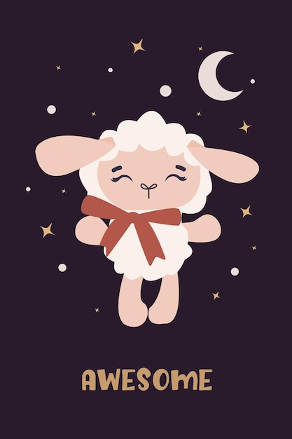 Cute lamb with moon and stars on a dark background with the inscription awesome