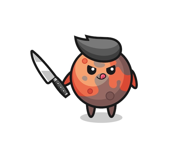 Cute mars mascot as a psychopath holding a knife