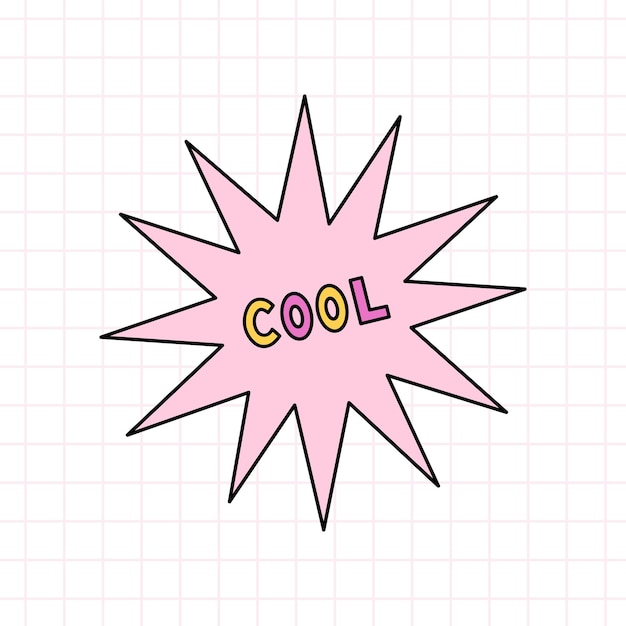 Cute pink star with the text Cool in the style of the 90s hand drawn illustration in doodle style