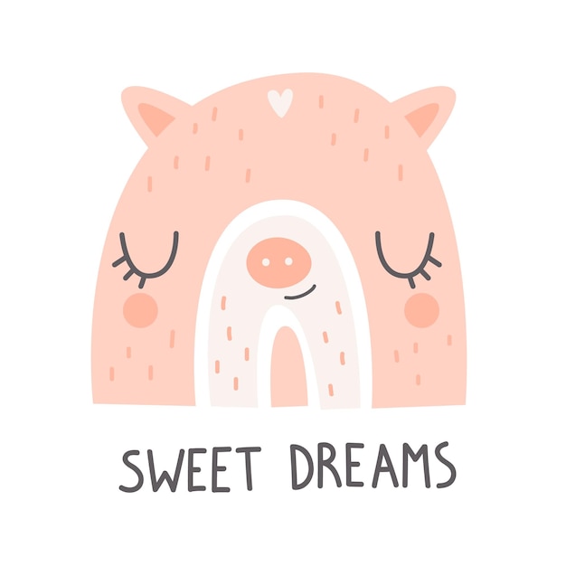 Cute rainbow with pig face and lettering SWEET DREAMS Nursery art Vector illustration