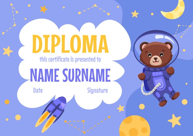 Cute school or preschool diploma certificate for kids with bear astronaut in open space