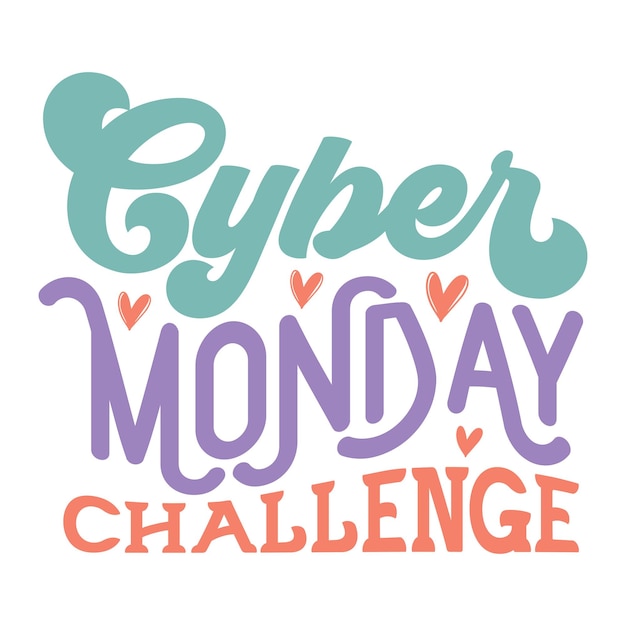 Cyber monday challenge Retro Design