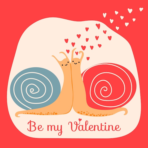 Ð¡ouple of cute  little snails together. Vector card with text Be my Valentine. White, red hearts.  Romantic holiday Valentine Day poster or greeting card, banner