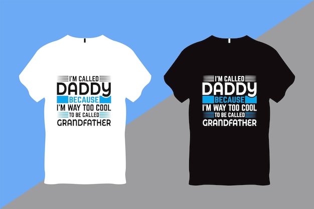 Vector dad father tshirt design