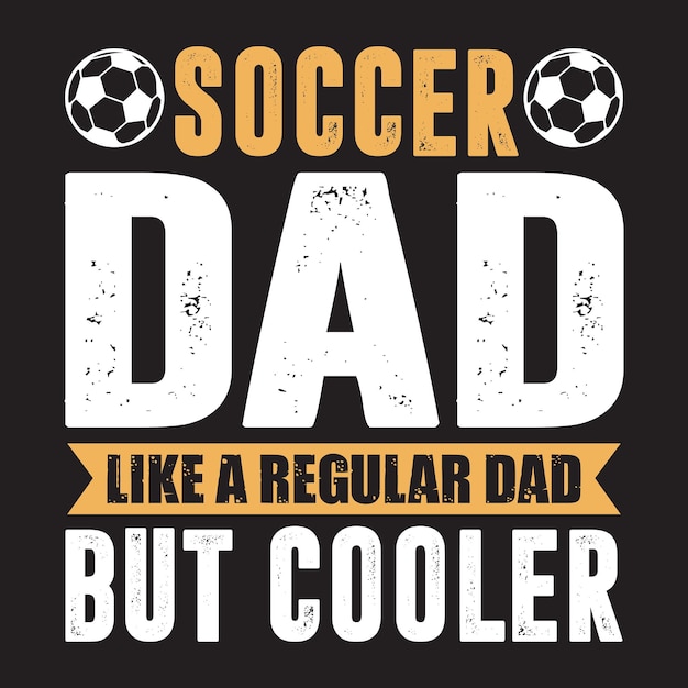 Dad Like A Regular Dad But Cooler shirt design vector, Dad t shirt design