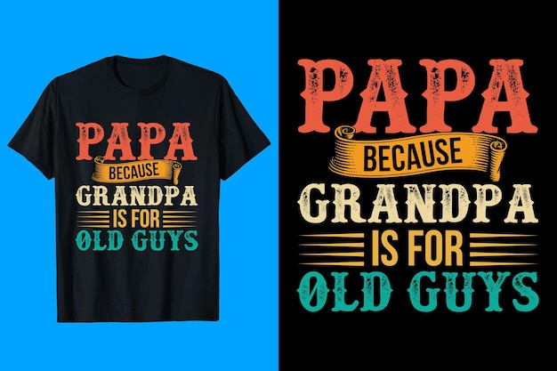 Vector dad t shirt design simple best dad t shirt design dad daughter t shirt design dad quotes