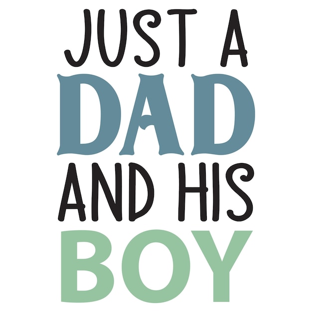 Daddy And Me Svg Design