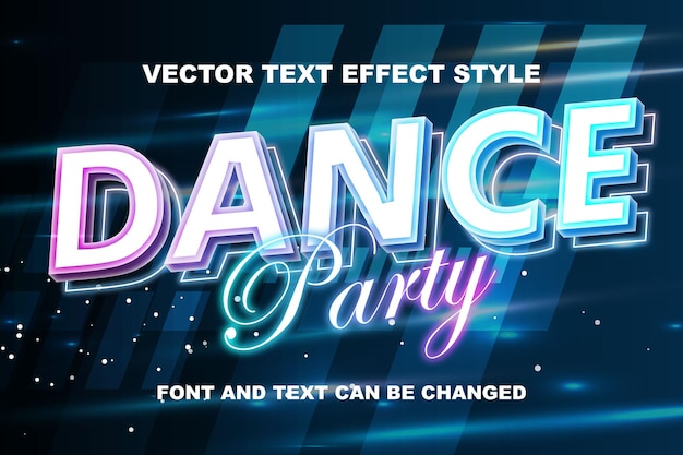 Dance party neon light typography lettering 3d editable text effect font style template design