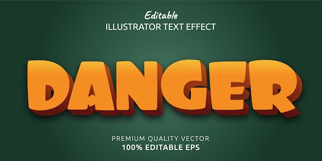 Danger Editable Text Style Effect