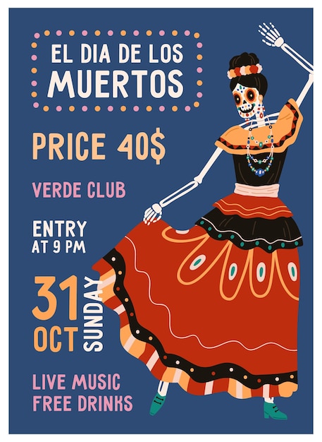 Day of Dead, Dia de los Muertos carnival flyer design. Mexican holiday party poster template, vertical promotion banner with happy spooky dancing Catrina skeleton. Colored flat vector illustration.